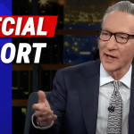 Bill Maher Makes Major Prediction: There Won’t Be Another Democrat President