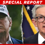 Trump Goes After ‘Total Loser’ Fed Chair Powell After He Refused to Help American Families